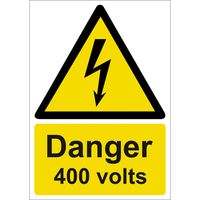 Show details for  Warning Danger 400 Volts (1 x Rigid PVC) 148 x 210mm