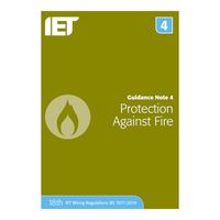 Show details for  18th Edition IET Guidance Note 4: Protection Against Fire