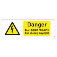 Show details for  Safety Label 'DC Cable Remains Live', 75mm x 25mm, Self Adhesive Vinyl [Roll of 250]