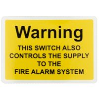 Show details for  Safety Label 'Warning This Switch Also Controls The Supply To The Fire Alarm System', 50mm x 35mm, Self Adhesive Vinyl [Pack of 10]