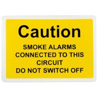 Show details for  Safety Label 'Smoke Alarm Connected To This Circuit Do Not Switch Off', 50mm x 35mm, Self Adhesive Vinyl [Pack of 10]
